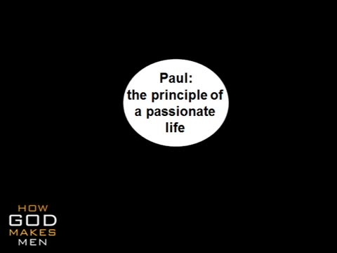 Paul: The Principle of a Passionate Life