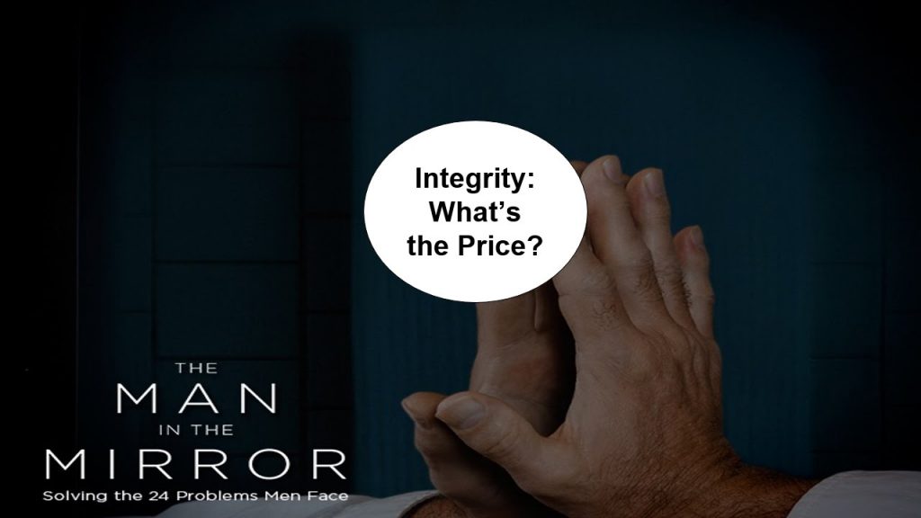 Integrity: What's the Price?