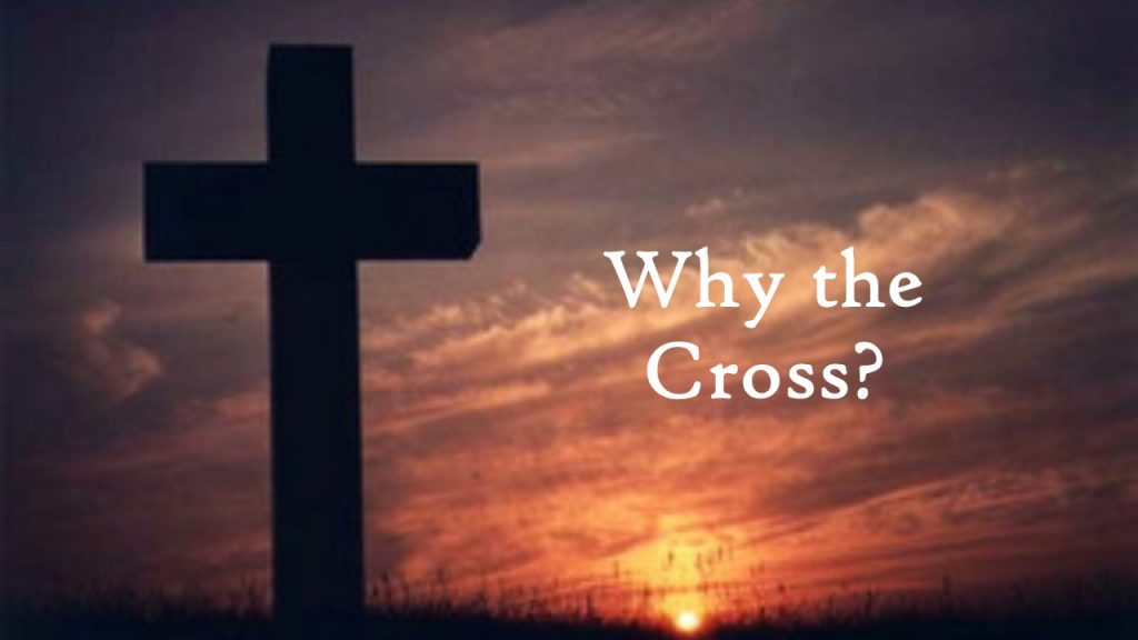 Why The Cross? [Brett Clemmer]