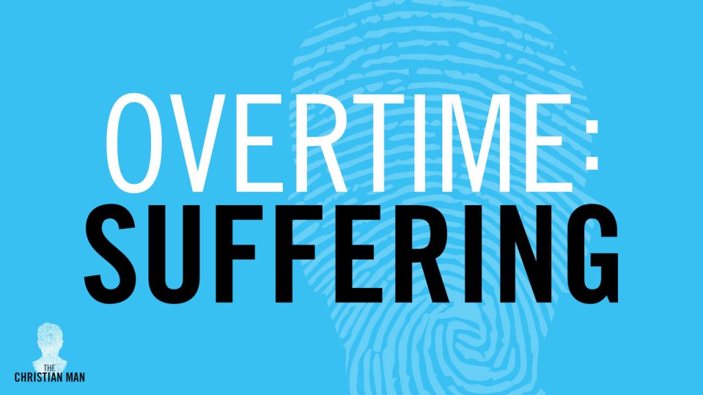 Overtime: Suffering - Does He Know? Does He Care? Can He Do Anything About It?