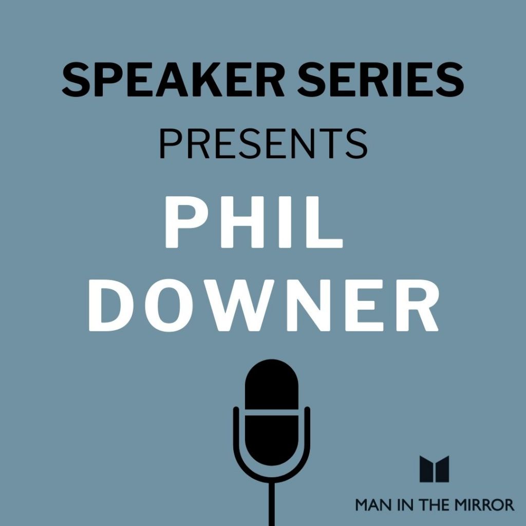 Speaker Series: Phil Downer