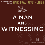 A Man and Witnessing