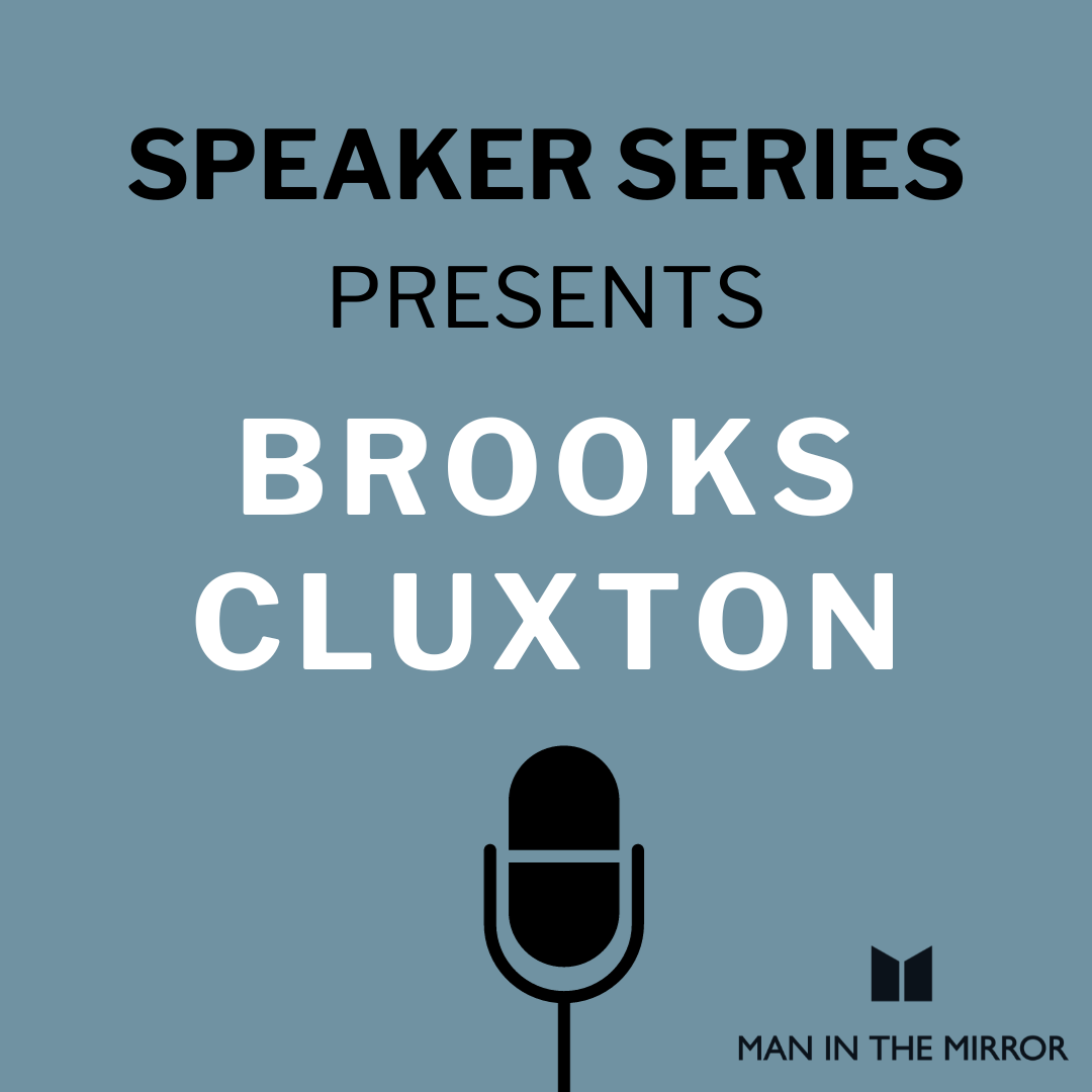 Speaker Series: Brooks Cluxton