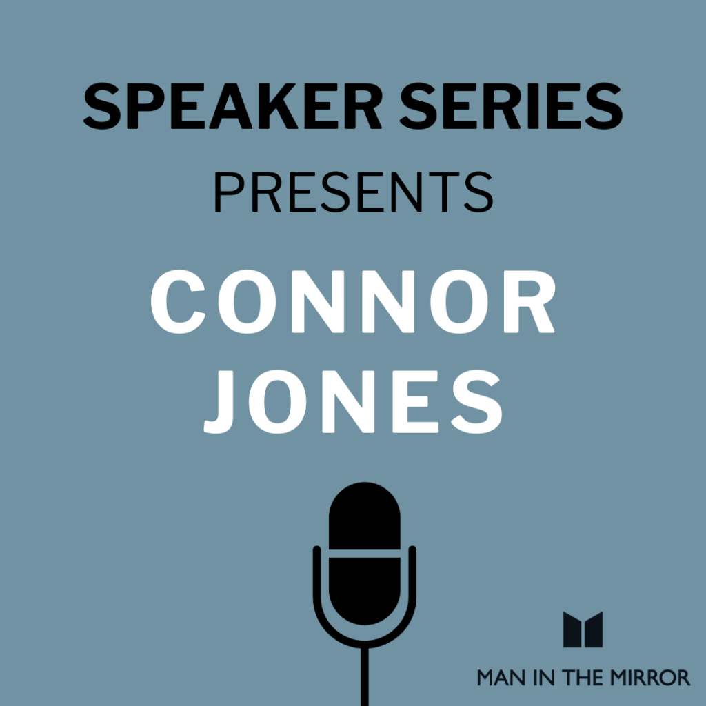 Speaker Series: Connor Jones